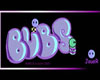 Bubs